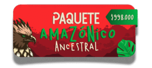 Paquete Amazónico Ancestral